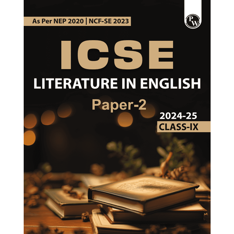 ICSE Class 9 Literature in English Paper 2 as Per Latest NEP For Exam 2024-25