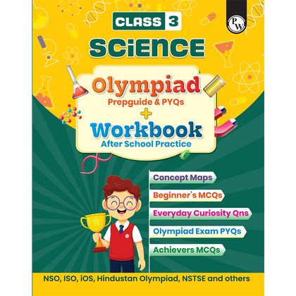 Olympiad Plus Workbook For Class 3 Science Prepguide, Concept Map, PYQs and Worksheets For After School Practice | NSO, ISO, iOS, Hindustan Olympiad, NSTSE and Others