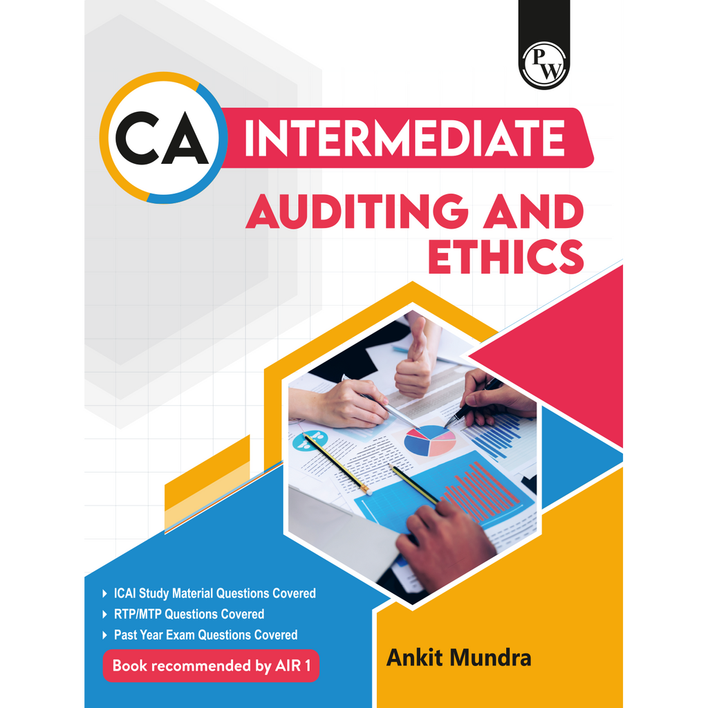 CA Intermediate Group 2 Auditing and Ethics By Ankit Mundra | Covering Theory, Exercise and Previous Years Questions & Solutions | Latest Syllabus  For Jan 2027 Exams