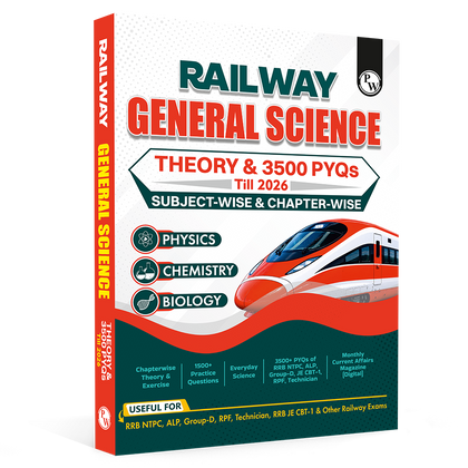 Railway General Science Chapterwise Theory, Exercise & 3500 PYQs Till 2026 For RRB ALP, Technician, NTPC CBT-1 & 2, Group D and JE Exams 2026-27 English Edition
