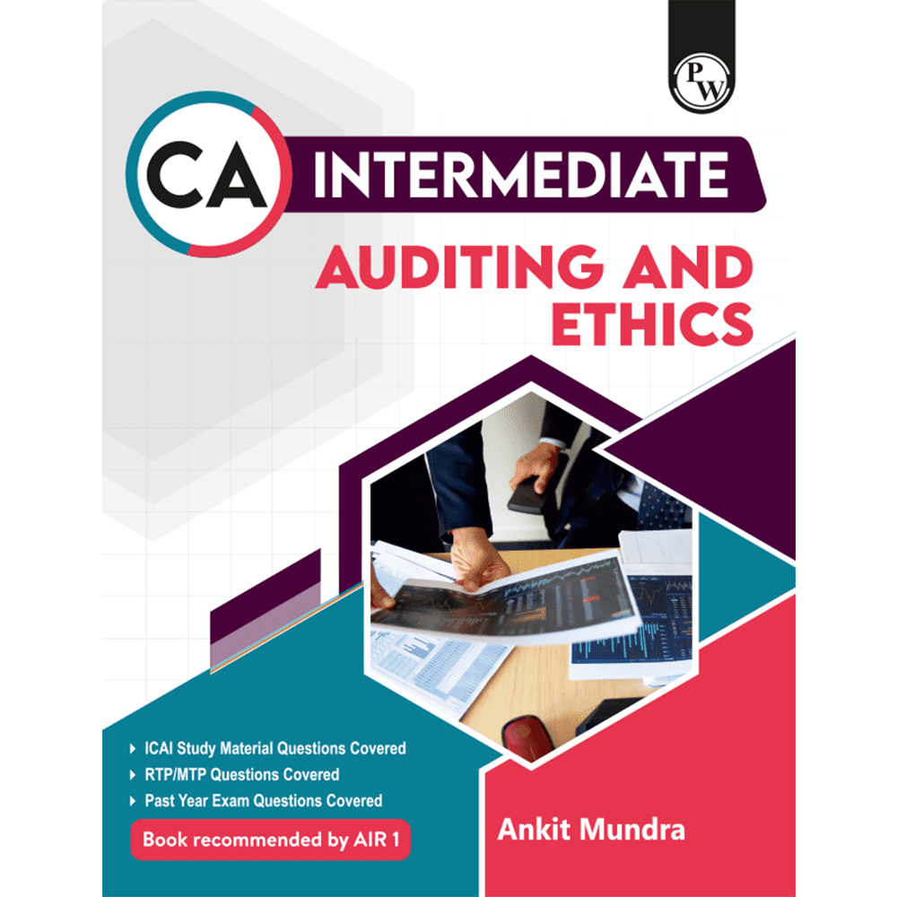 CA Intermediate Group 2 Auditing & Ethics - Ankit Mundra | Covering Theory, MCQs, RTP & MTP and PYQs | Latest Syllabus For May & Sep 2025 Exams | 4th Edition