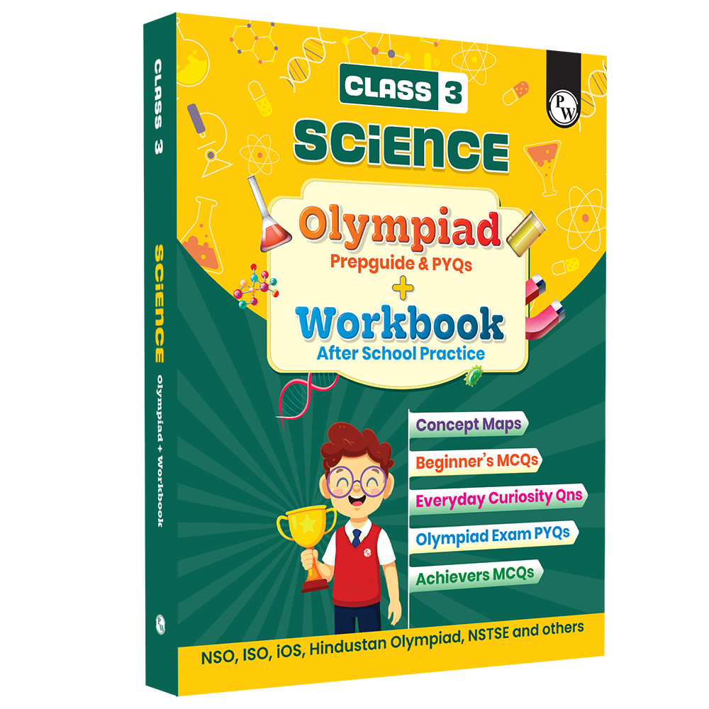 Olympiad Plus Workbook For Class 3 Science Prepguide, Concept Map, PYQs and Worksheets For After School Practice | NSO, ISO, iOS, Hindustan Olympiad, NSTSE and Others