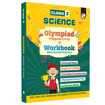 Olympiad Plus Workbook For Class 3 Science Prepguide, Concept Map, PYQs and Worksheets For After School Practice | NSO, ISO, iOS, Hindustan Olympiad, NSTSE and Others