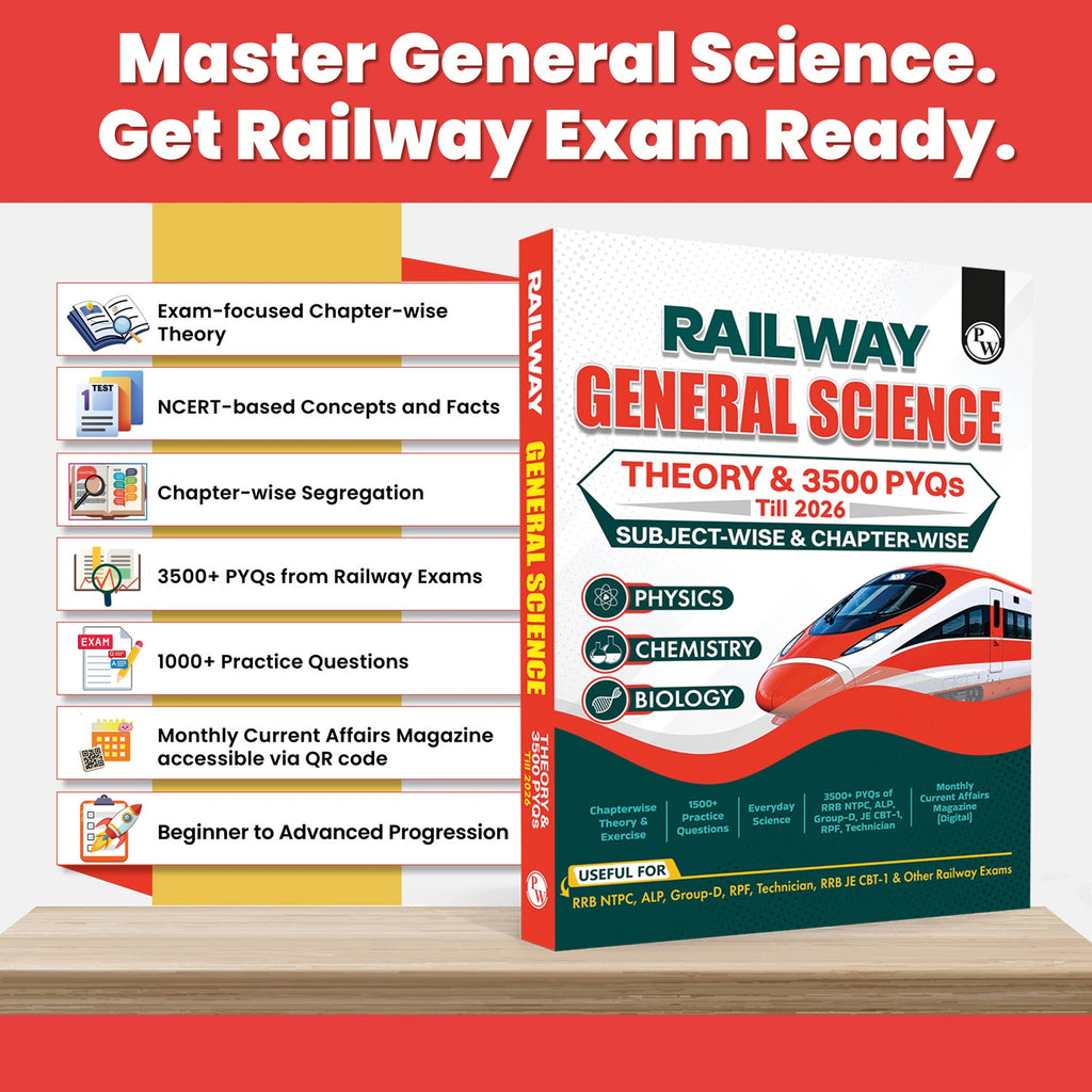 Railway General Science Chapterwise Theory, Exercise & 3500 PYQs Till 2026 For RRB ALP, Technician, NTPC CBT-1 & 2, Group D and JE Exams 2026-27 English Edition