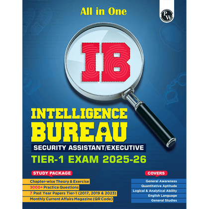 All in One IB (Intelligence Bureau) Security Assistant/Executive Tier-1 Exam 2025-26 | Chapterwise Theory, Short Tricks and Exercises | 7 Past Year Papers PYQ (2017, 2019 & 2023)