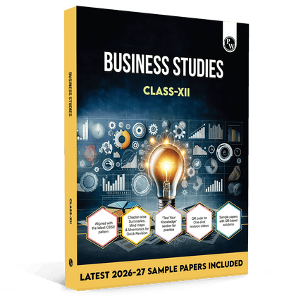 CBSE Class 12 Business Studies As Per Latest CBSE Pattern For 2026-27 Exams | Chapterwise Theory, Practice Questions with Detailed Explanation & Latest Sample Papers