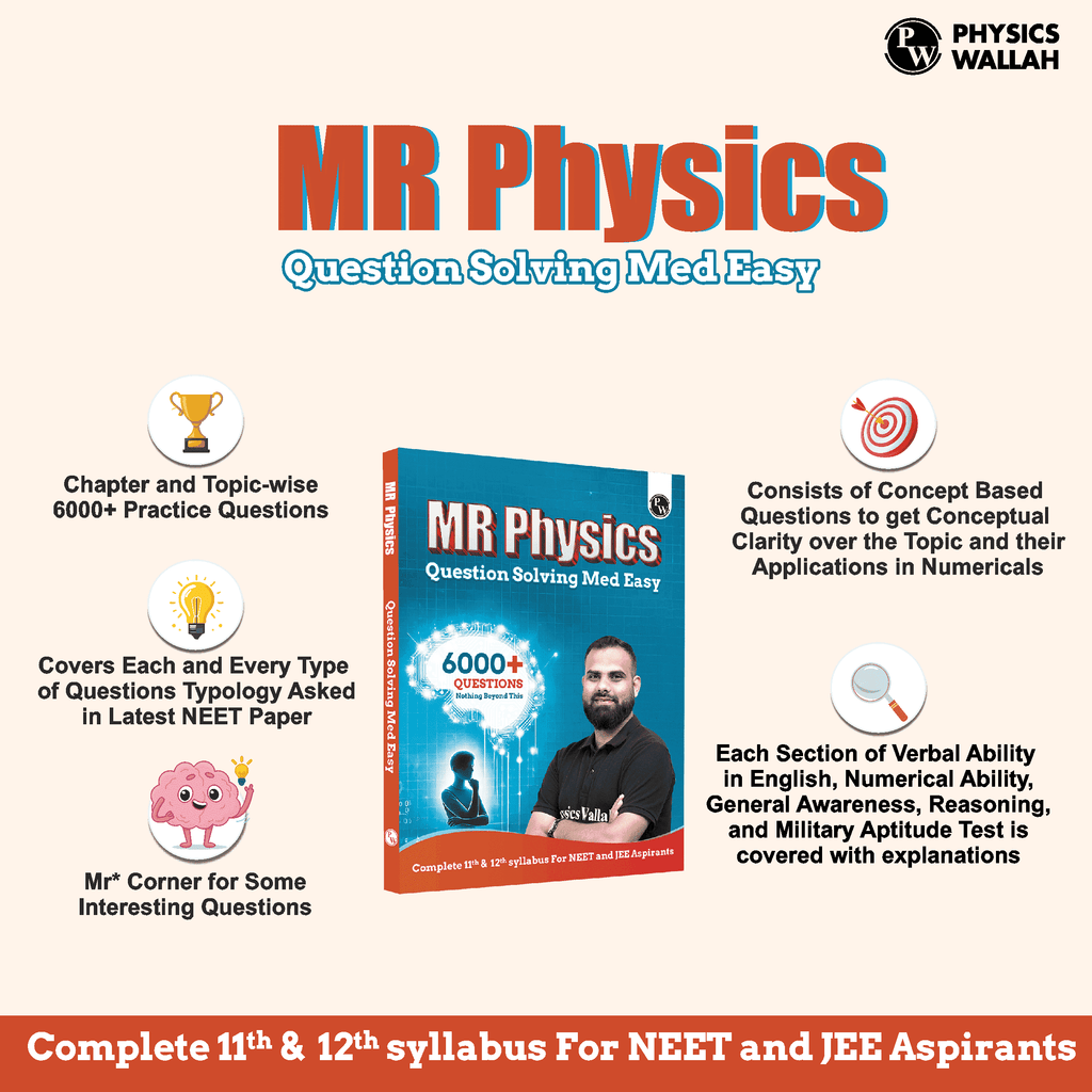MR Physics Questions Solving Med Easy | Chapterwise and Topicwise 6000+ Practice Questions with Answer Keys | Complete Class 11 & 12 Syllabus For NEET and JEE--