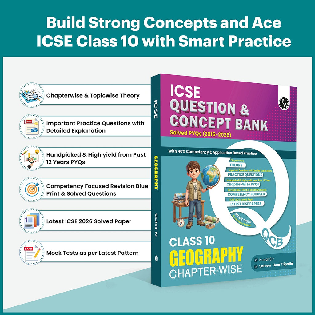 Class 10 ICSE Question & Concept Bank Geography 2027 Chapterwise & Topicwise By Kunal Sir & Sameer Sir | Solved PYQs | 40% Competency & Application Based Practice Questions