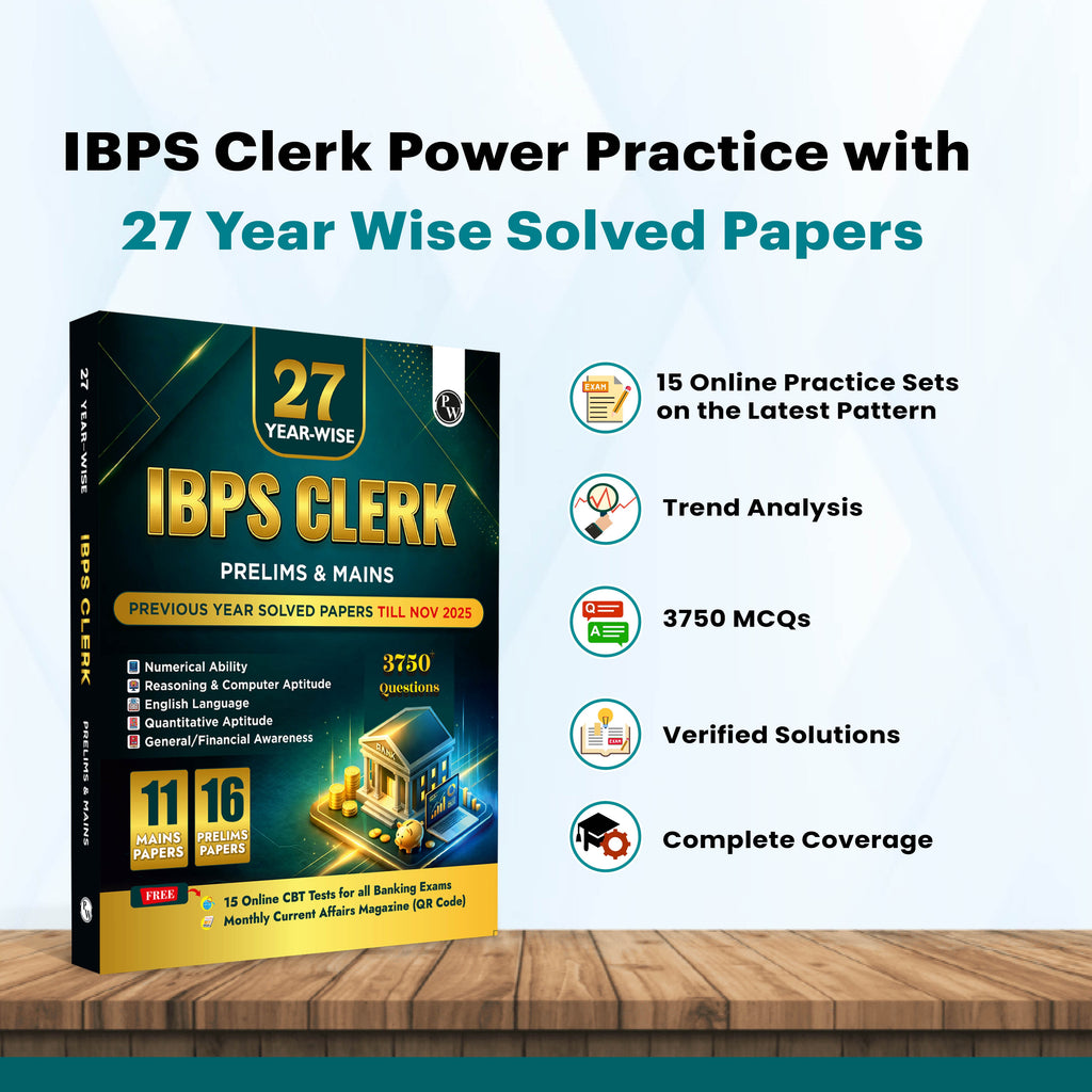 PW IBPS Clerk PYQ - 27 Year-wise Prelims & Mains Previous Year Solved Papers Till Nov 2025 with 15 Online CBT Tests For Exam 2026-27 | 3750 PYQs | English Edition