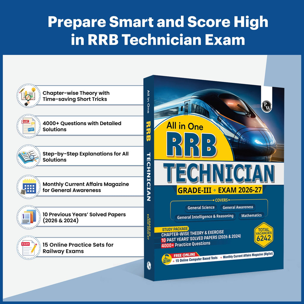 PW All In One RRB Technician Grade 3 Book for 2026-27 Exam | Chapterwise Theory & Exercise | 4000+ Practice Questions | 10 Past Year Questions (PYQs) | 15 CBT Tests | English Edition