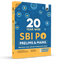20 SBI PO Prelims & Mains Previous Year Solved Papers (2015-2023) For Exam 2024-2025 | Past Questions | PYQ | English Edition