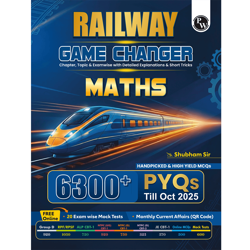 PW Railway Game Changer Maths 6300+ TCS MCQ By Shubham Sir For 2026 Exams | Chapter, Topic & Exam-wise Past Year Questions (PYQs) | Group D, NTPC (G), NTPC UG, RPF, ALP CBT-1, JE CBT-1