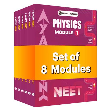 PW Yakeen For NEET Droppers Physics Modules with Solutions Combo Set of 8 Books (2026 Edition)