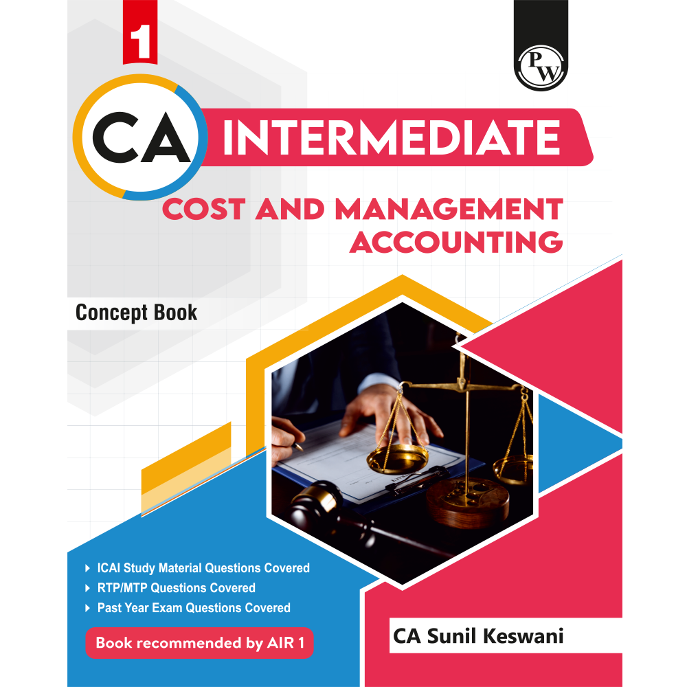 CA Intermediate Cost & Management Accounting Concept Book By CA Sunil Keswani | ICAI Aligned Content, RTP/MTP Questions, PYQs, Detailed Solutions, Latest Syllabus For Jan 2027 Exams