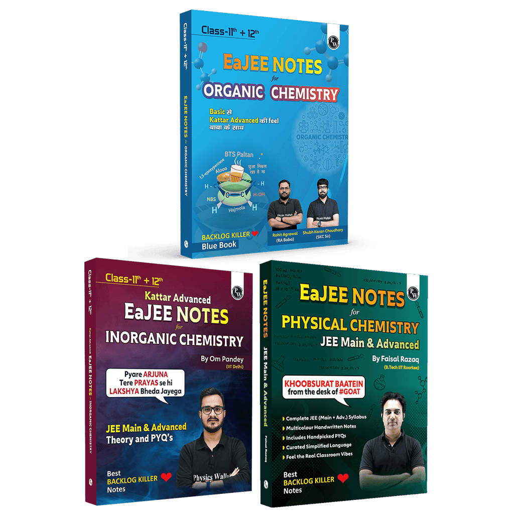 EaJEE Handwritten Notes For Organic, Inorganic, Physical Chemistry Combo Set of 3 Books For JEE Main & Advanced | Chapterwise and Topicwise Notes | Handpicked Practice Questions & PYQs