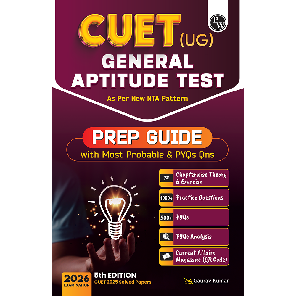 CUET (UG) General Aptitude Test Chapterwise & Topicwise Theory & Exercise with PYQ (2025-2022) | Most Probable Question Bank | Prep Guide | Mock Tests for Exam 2026