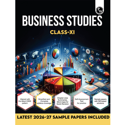 CBSE Class 11 Business Studies As Per Latest CBSE Pattern For 2026-27 Exams | Chapterwise Theory, Practice Questions with Detailed Explanation & Latest Sample Papers