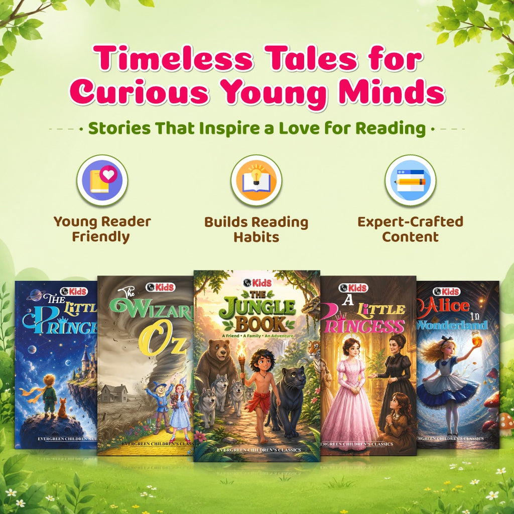 Evergreen Children’s Classics Stories (Set of 5 Books) | Illustrated Story Books For Kids | Jungle Book, Wizard of Oz, Alice in Wonderland, Little Prince and Little Princess For 6+ Years Old