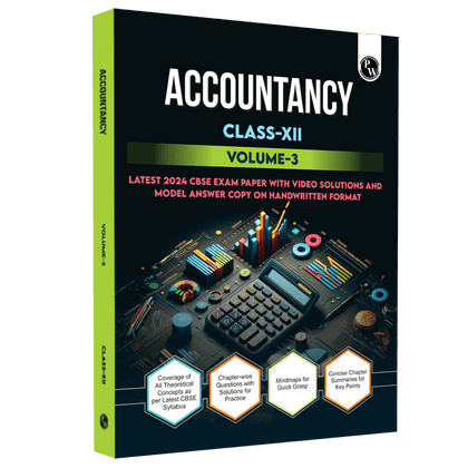 CBSE Class 12 Accountancy Volume 3 All CBSE Theoretical Concepts, Mind maps and Concise Summary l CBSE 2024 Solved Paper included For 2025 Exam