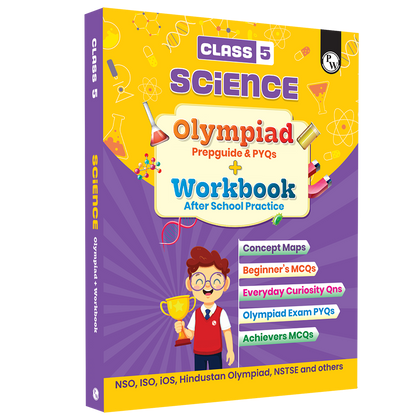 Olympiad Plus Workbook For Class 5 Science Prepguide, Concept Map, PYQs and Worksheets For After School Practice | NSO, ISO, iOS, Hindustan Olympiad, NSTSE and Others