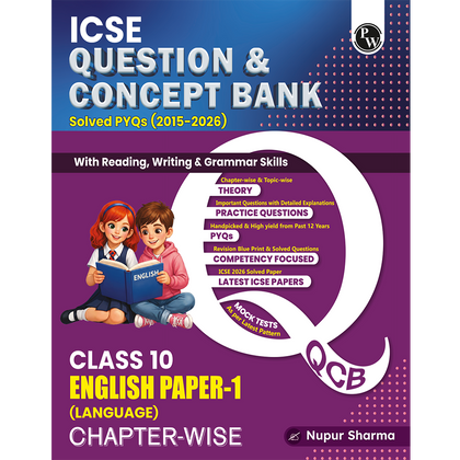 PW ICSE Class 10 Question & Concept Bank English Paper 1 (Language) for 2027 Exam | Chapterwise & Topicwise By Nupur Sharma | Reading, Writing & Grammar Skills | Important Practice Questions