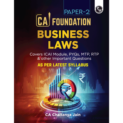 CA Foundation Paper 2 - Business Law By CA Chaitanya Jain 3rd Edition | Including PYQs, MTP, RTP and All Important Questions | Latest Syllabus For 2024 Exams