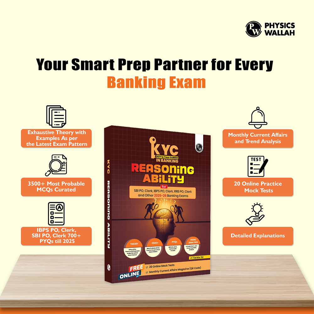 PW KYC Reasoning Ability | Chapterwise Theory, Exercise, Past Year Questions (PYQ) By Sachin Sir For SBI PO, Clerk, IBPS PO, Clerk, RBI & Other Banking Exams 2025- 26 | Free 20 Online Tests