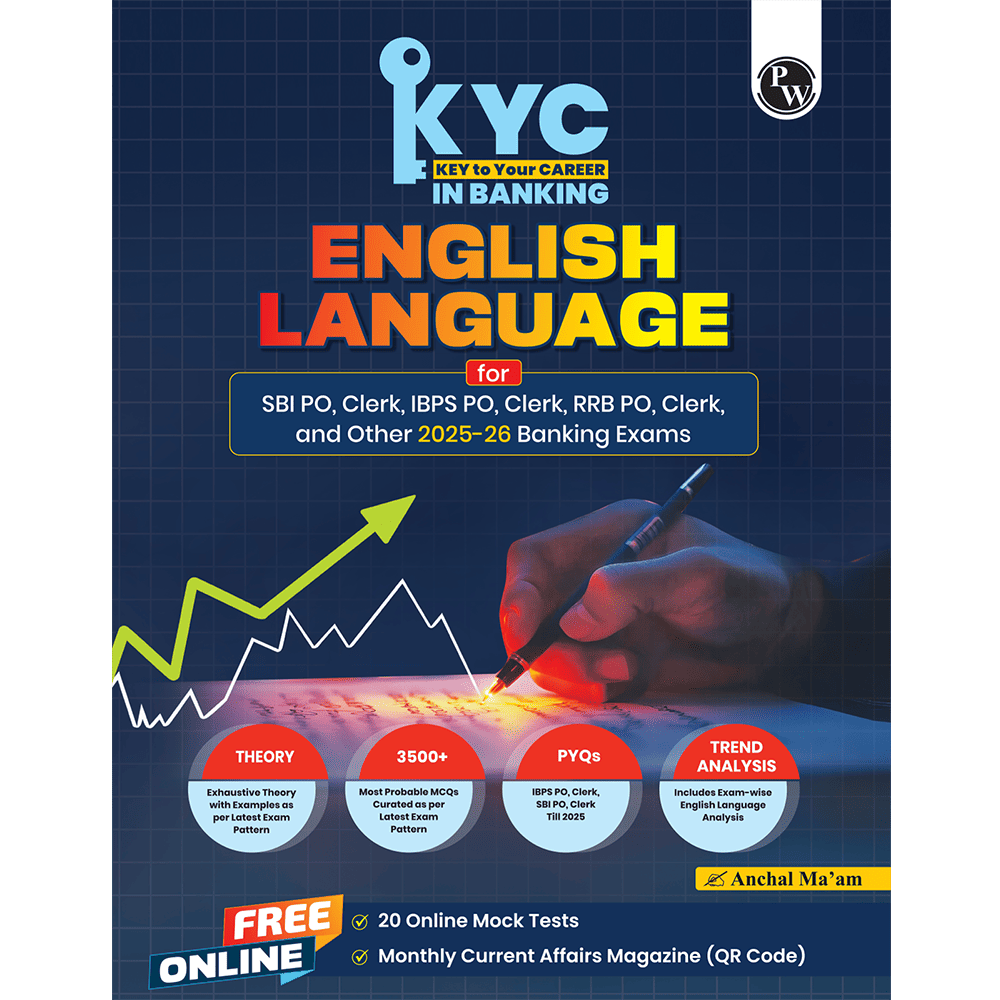 KYC English Language | Chapterwise Theory, Exercise, Past Year Questions (PYQ) By Anchal Sharma For SBI PO, Clerk, IBPS PO, Clerk, RBI & Other Banking Exams 2025- 26 | Free 20 Online Tests