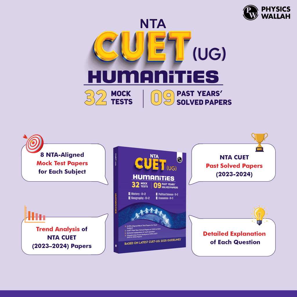 NTA CUET UG Humanities Mock Test & Past Year Papers Combined (Political Science, Economics, Geography, History) For 2025 Exams | Based on Latest CUET UG Guidelines
