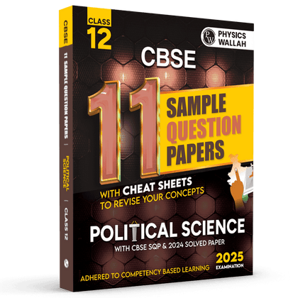 CBSE 11 Sample Question Papers Class 12 Political Science for 2025 Exam | Competency-Based Learning | PYQ 2024 with Topper's Explanations, CBSE SQP & CBSE Practice Questions