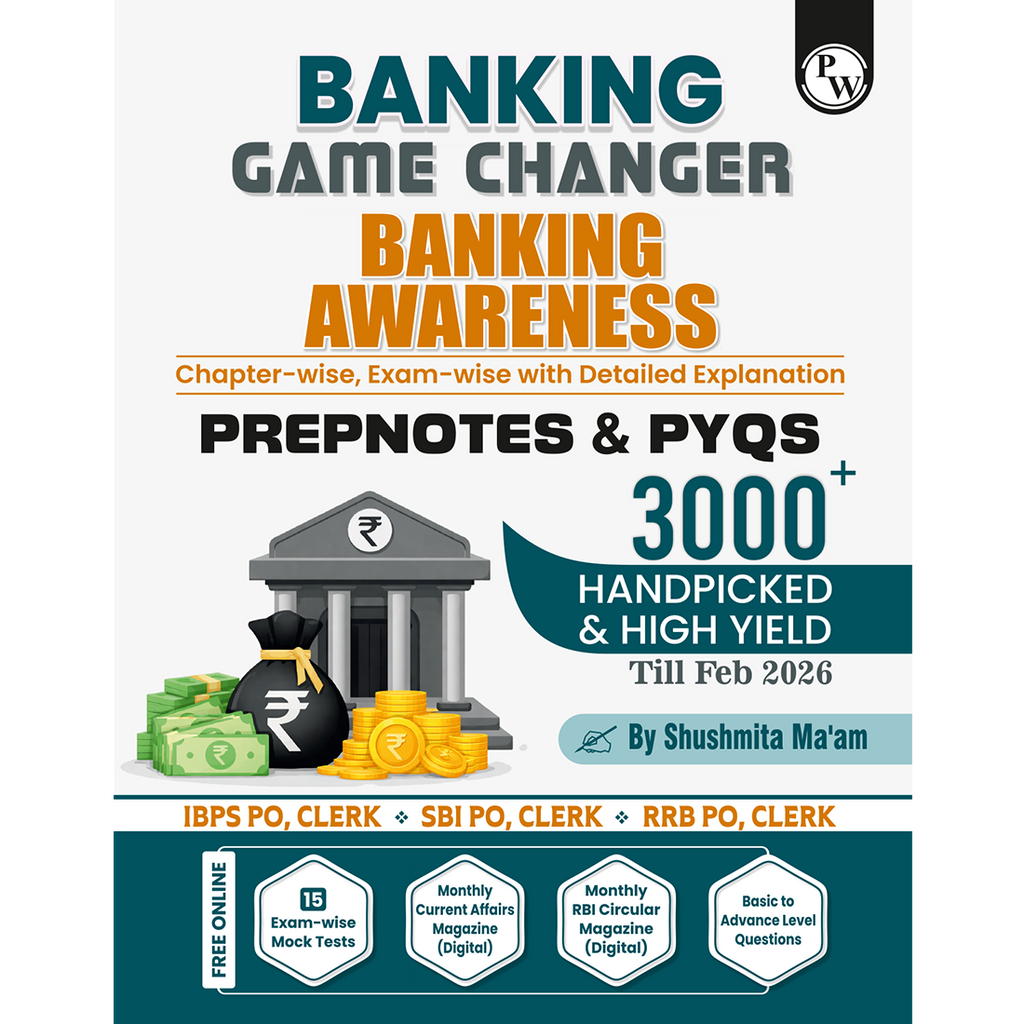 PW Banking Game Changer Banking Awareness Prepnotes & 3000+ PYQs By Shushmita Mam For 2026-27 Exams | Chapterwise Theory with 15 Online CBT Tests | IBPS PO & Clerk, SBI PO & Clerk, RRB PO & Clerk Exams