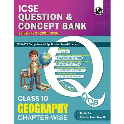 Class 10 ICSE Question & Concept Bank Geography 2027 Chapterwise & Topicwise By Kunal Sir & Sameer Sir | Solved PYQs | 40% Competency & Application Based Practice Questions
