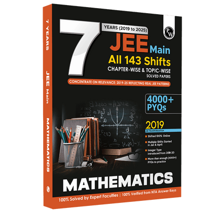 JEE Main 7 Years (2019 - 2025) Mathematics All 144 Shifts Online Previous Years Solved Papers Chapterwise and Topicwise PYQs For JEE Main 2026 Exams | Concentrate on Relevance