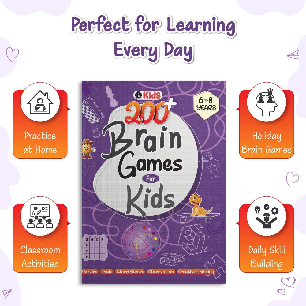 200+ Brain Games Activity Book For Kids 6 to 8 Years Old | Mazes & Puzzles, Maths Jokes, Riddles, Tongue Twisters, Guess the Words, Logical Reasoning, Fun Brain Teasing Educational Book - PW Kids
