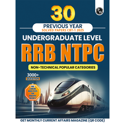 RRB NTPC Undergraduate 30 Previous Year Solved Papers CBT-1 2025 (PYQ) | 3000+ Questions | 3 Online Mock Tests for Exam 2026 | English Medium