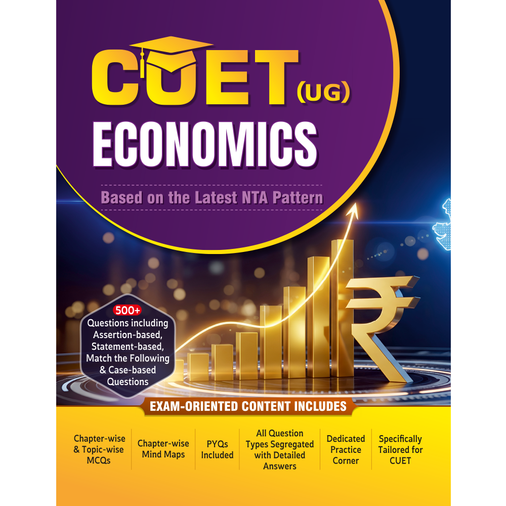 CUET (UG) Economics 2026 Chapterwise & Topicwise Question Bank with Past Year Questions PYQs and Mock Test | Mind Maps and Practice MCQs