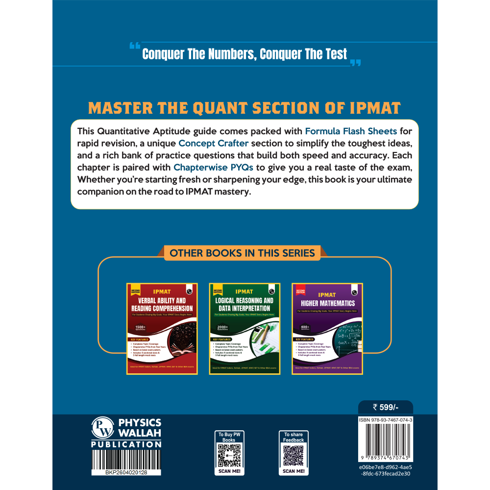 PW IPMAT Quantitative Aptitude Book | Topicwise Coverage | Chapterwise PYQs | 2000+ Questions | 5 Sectional Tests & 5 Full Mock Tests For IPMAT, JIPMAT, NPAT, SET & Other BBA Exams "