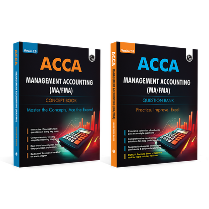 ACCA Management Accounting (MA/FMA) 2.0 Concept Book + Question Bank Combo Set of 2 Modules