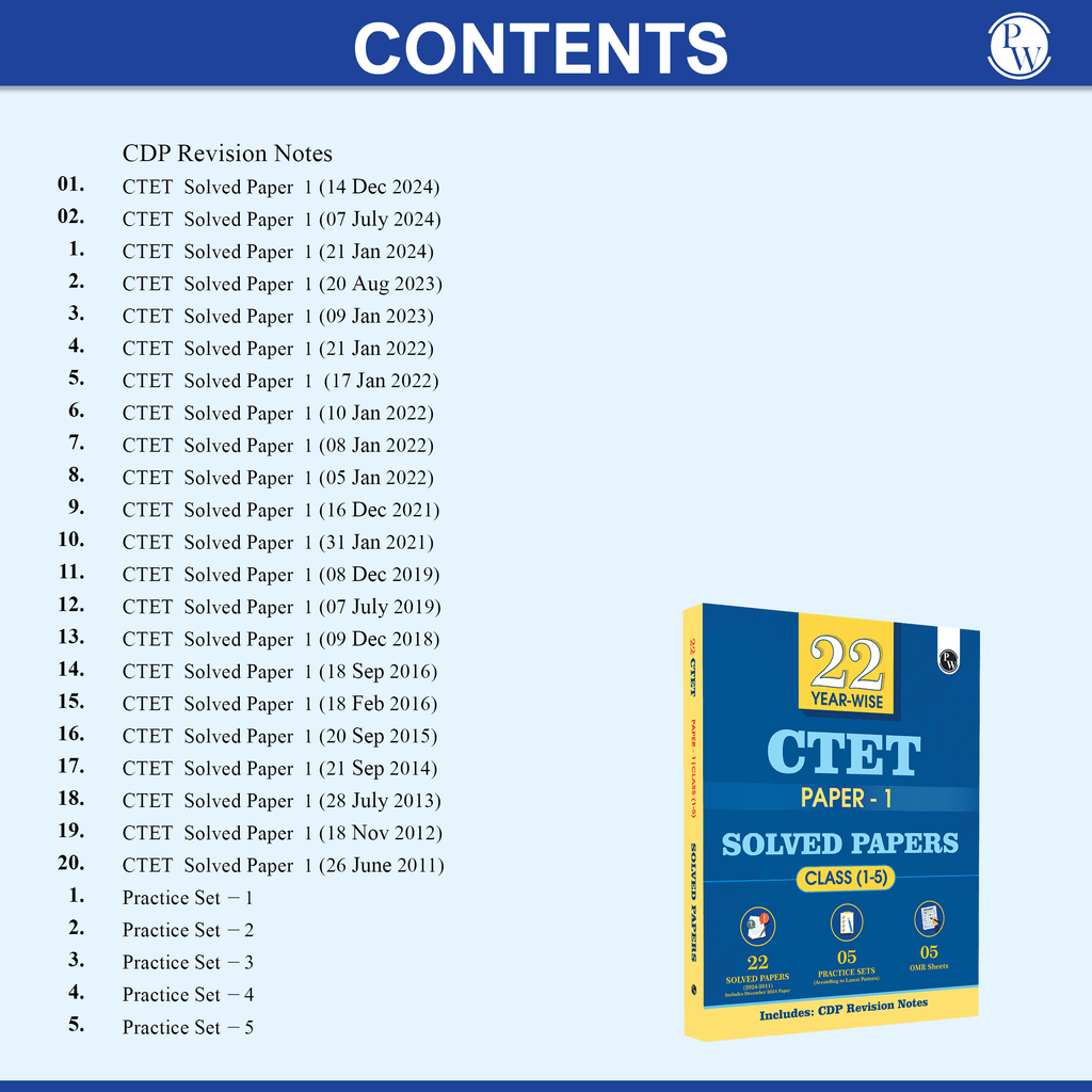 22 CTET Paper 1 Previous Year Question (Class 1 – 5)( 2024 - 2011) with Latest Paper (Held on 14 December 2024) | 5 Practice Sets | OMR Sheets | English Edition