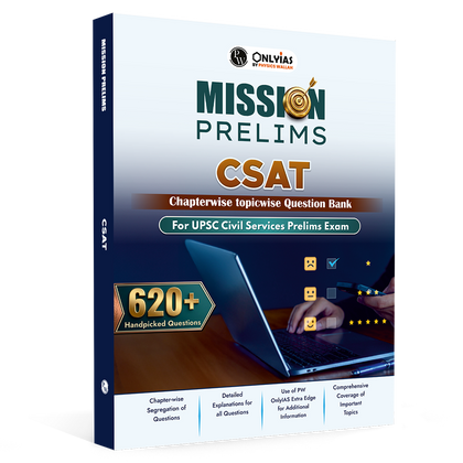 UPSC Mission Prelims CSAT Chapterwise Topicwise Question Bank | 620+ Handpicked Questions & Important Topics Covered with Detailed Explanation