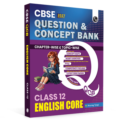 PW CBSE Question & Concept Bank (QCB) Class 12 English Core Chapter-wise and Topic-wise Solved Questions By Anurag Sir For 2027 Board Exams with 50% Competency Based Question