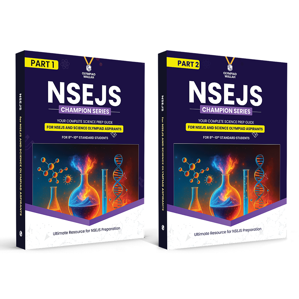 Olympiad Wallah NSEJS Champion Series For Class 8-10 (Part 1 & 2) 2026 Complete Science Prep Guide | Ideal For NSEJS, INJSO & IJSO
