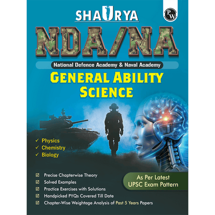 Shaurya NDA/NA General Ability Science Book with Latest 2025 Solved Paper | Physics, Chemistry, Biology For 2025-26 Exam