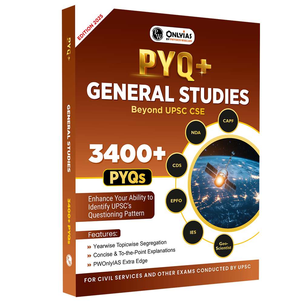 ONLYIAS UPSC PYQ+ General Studies Beyond UPSC CSE For NDA, CAPF, CDS, EPFO, IES, Geoscientist