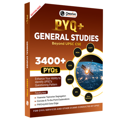 ONLYIAS UPSC PYQ+ General Studies Beyond UPSC CSE For NDA, CAPF, CDS, EPFO, IES, Geoscientist