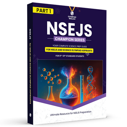 PW Olympiad Wallah NSEJS Class 8th-10th Science (Part 1) For 2026 | For NSEJS, INJSO, IJSO Exam | Expert Crafted Content | PYQ, Practice Questions, Detailed Solutions