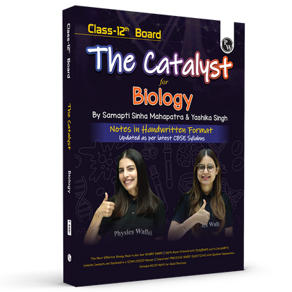 Class 12 Board The Catalyst For Biology with Most Relevant Practice Questions Booklet By Samapti Mam & Yashika Mam For 2026 Exam | Handwritten Notes | Detailed Theory, PYQs