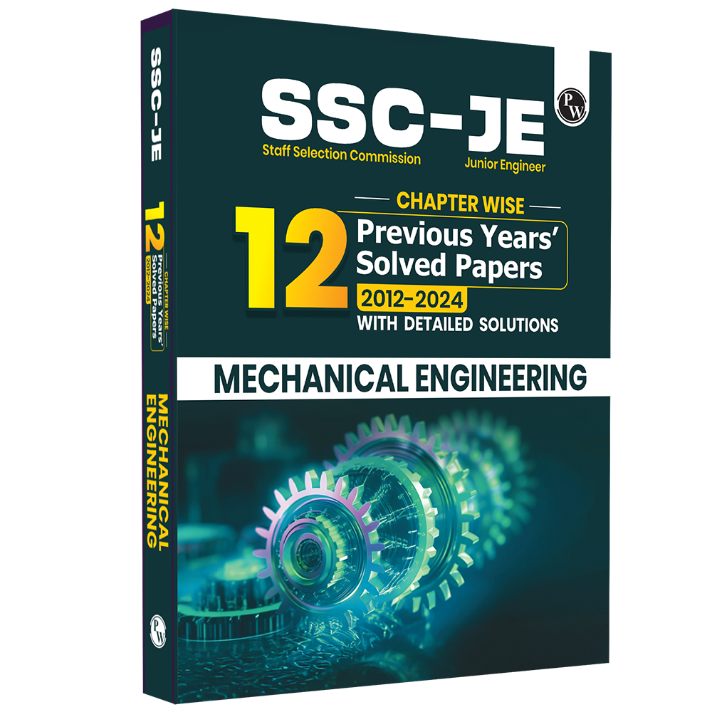 SSC JE Mechanical Engineering Chapterwise 12 Previous Years Solved Papers (2024-2012) | 3300+ Objective Questions with Detailed Text Solutions| 12 Years PYQs