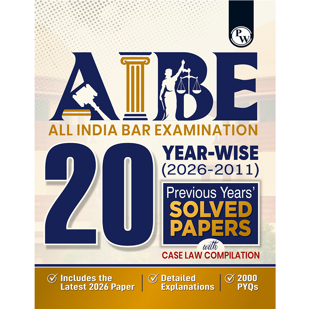 AIBE (All India Bar Examination) 20 Previous Year Solved Papers (2026-2011) With Case Law Compilation | 2000 PYQs with Detailed Explanation Exam 2027 English Edition