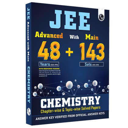 JEE Advanced 48 Years (2025-1978) with JEE Main 143 Sets PYQs (2025-2019) Chemistry | Chapterwise and Topicwise Solved Papers For JEE Main & Advanced 2026 Exams